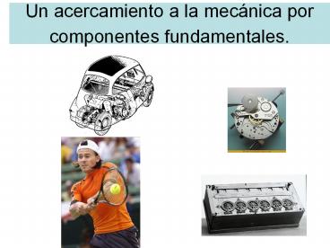 Tres ingredientes de la mec