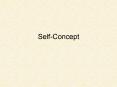 Self-Concept PowerPoint PPT Presentation