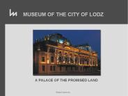 MUSEUM OF THE CITY OF LODZ