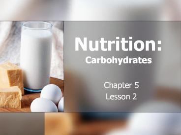 Nutrition: Carbohydrates