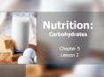 Nutrition: Carbohydrates PowerPoint PPT Presentation