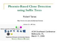 Phoenix-Based Clone Detection using Suffix Trees