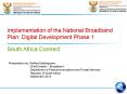 Implementation of the National Broadband Plan: Digital Development Phase 1 PowerPoint PPT Presentation