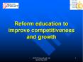 Reform education to improve competitiveness and growth PowerPoint PPT Presentation