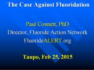The Case Against Fluoridation
