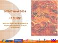 MOVE Week 2014 LE GUIDE PowerPoint PPT Presentation