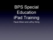 BPS Special Education iPad Training