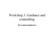 Workshop 3: Guidance and counselling