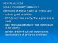MENTAL ILLNESS PowerPoint PPT Presentation