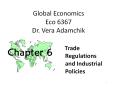 Global Economics Eco 6367 Dr. Vera Adamchik PowerPoint PPT Presentation