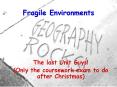 Fragile Environments PowerPoint PPT Presentation