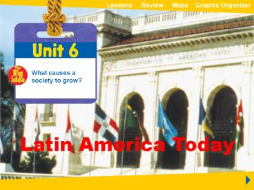 Unit 6 Latin America Today