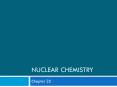 Nuclear Chemistry PowerPoint PPT Presentation
