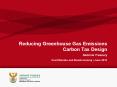 Reducing Greenhouse Gas Emissions Carbon Tax Design PowerPoint PPT Presentation