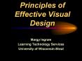 Principles of Effective Visual Design PowerPoint PPT Presentation