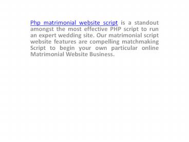 Start your matchmaking business with php matrimonial website script
