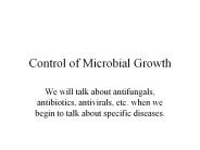 Control of Microbial Growth