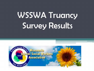WSSWA Truancy Survey Results