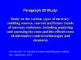 Paragraph 29 Study: Study on the various types of mercury-emitting sources, current and future trends of mercury emissions, including analyzing and assessing the costs and the effectiveness of alternative control technologies and measures PowerPoint PPT Presentation