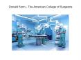 Donald Sonn - The American College of Surgeons PowerPoint PPT Presentation
