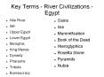 Key Terms - River Civilizations - Egypt PowerPoint PPT Presentation