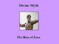 Divine%20Myth PowerPoint PPT Presentation