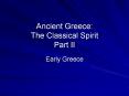 Ancient Greece:  The Classical Spirit Part II PowerPoint PPT Presentation