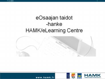 eOsaajan%20taidot%20-hanke%20HAMK/eLearning%20Centre