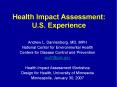 Health Impact Assessment: U.S. Experience PowerPoint PPT Presentation