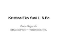 Kristina Eko Yuni L. S.Pd PowerPoint PPT Presentation