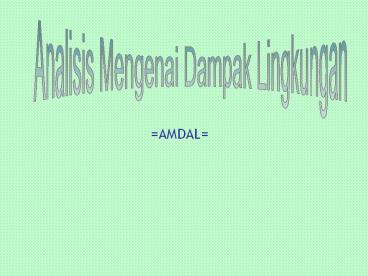 Analisis Mengenai Dampak Lingkungan