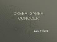 CREER, SABER CONOCER