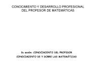 CONOCIMIENTO Y DESARROLLO PROFESIONAL DEL PROFESOR DE MATEM