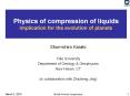 Physics of compression of liquids Implication for the evolution of planets PowerPoint PPT Presentation