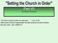 Setting the Church in Order  Pt. VI PowerPoint PPT Presentation