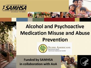 Alcohol and Psychoactive Medication Misuse and Abuse Prevention