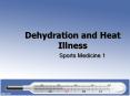 Dehydration and Heat Illness PowerPoint PPT Presentation