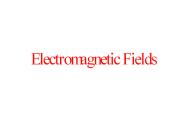 Electromagnetic Fields
