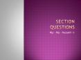 Section questions PowerPoint PPT Presentation