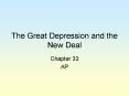 The Great Depression and the New Deal PowerPoint PPT Presentation