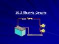10.2 Electric Circuits PowerPoint PPT Presentation