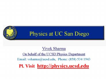Physics at UC San Diego