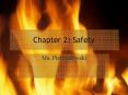 Chapter 2: Safety PowerPoint PPT Presentation