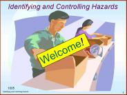 Identifying and Controlling Hazards