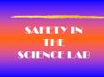 Lab Safety PowerPoint PPT Presentation