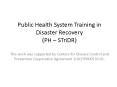 Public Health System Training in Disaster Recovery (PH  PowerPoint PPT Presentation