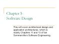 Chapter 5 Software Design PowerPoint PPT Presentation