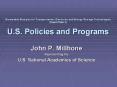 Renewable%20Energies%20for%20Transportation,%20Electricity%20and%20Energy%20Storage%20Technologies%20(Round%20Table%203)%20U.S.%20Policies%20and%20Programs PowerPoint PPT Presentation