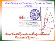 Fluid Dynamics of Combustion System for Diesel Engines