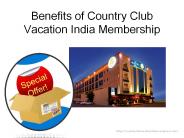 Benefits of Country Club Vacation India Membership